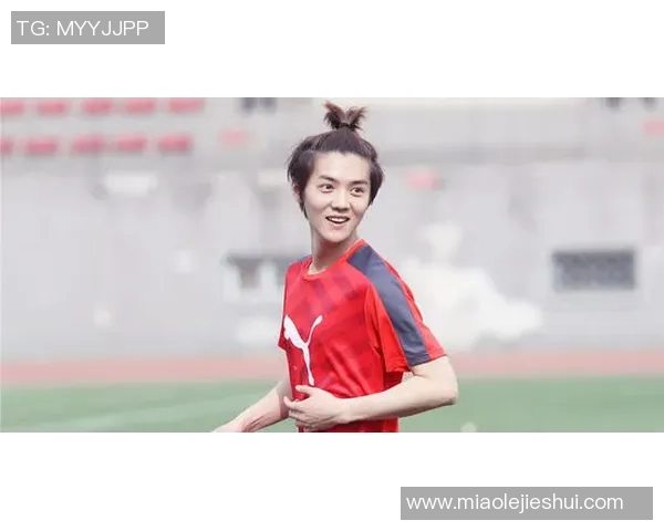 孙雅洁足球之路：从青涩少女到赛场女王的成长故事